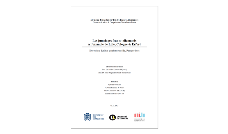Les jumelages franco-allemands à l’exemple de Lille, Cologne & Erfurt : Evolution, Relève générationnelle, Perspectives