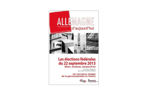 Les élections fédérales du 22 septembre 2013 : Bilans, analyses, perspectives
